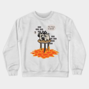 Never Grow Up Shirt Floor Is Lava TShirt Dog Funny Pug Comic Crewneck Sweatshirt